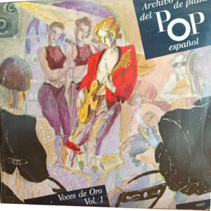 Archivo de Plata del Pop Español – Voces de Oro | 4 LP